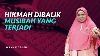 Jangan Bersedih! Dibalik Musibah Ini Hikmah yang Didapatkan | Rumah Mamah Dedeh tvOne