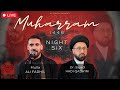 Muharram 1446H - Dr. Sayed Hadi Qazwini | Mullah Ali Fadhil - Night Six