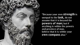 Marcus Aurelius  LIFE CHANGING Quotes Part 2