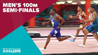 Men's 100m Semi-Finals | World Athletics Championships Doha 2019