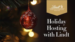 Holiday Hosting is Sweeter with Lindt Chocolate Shops