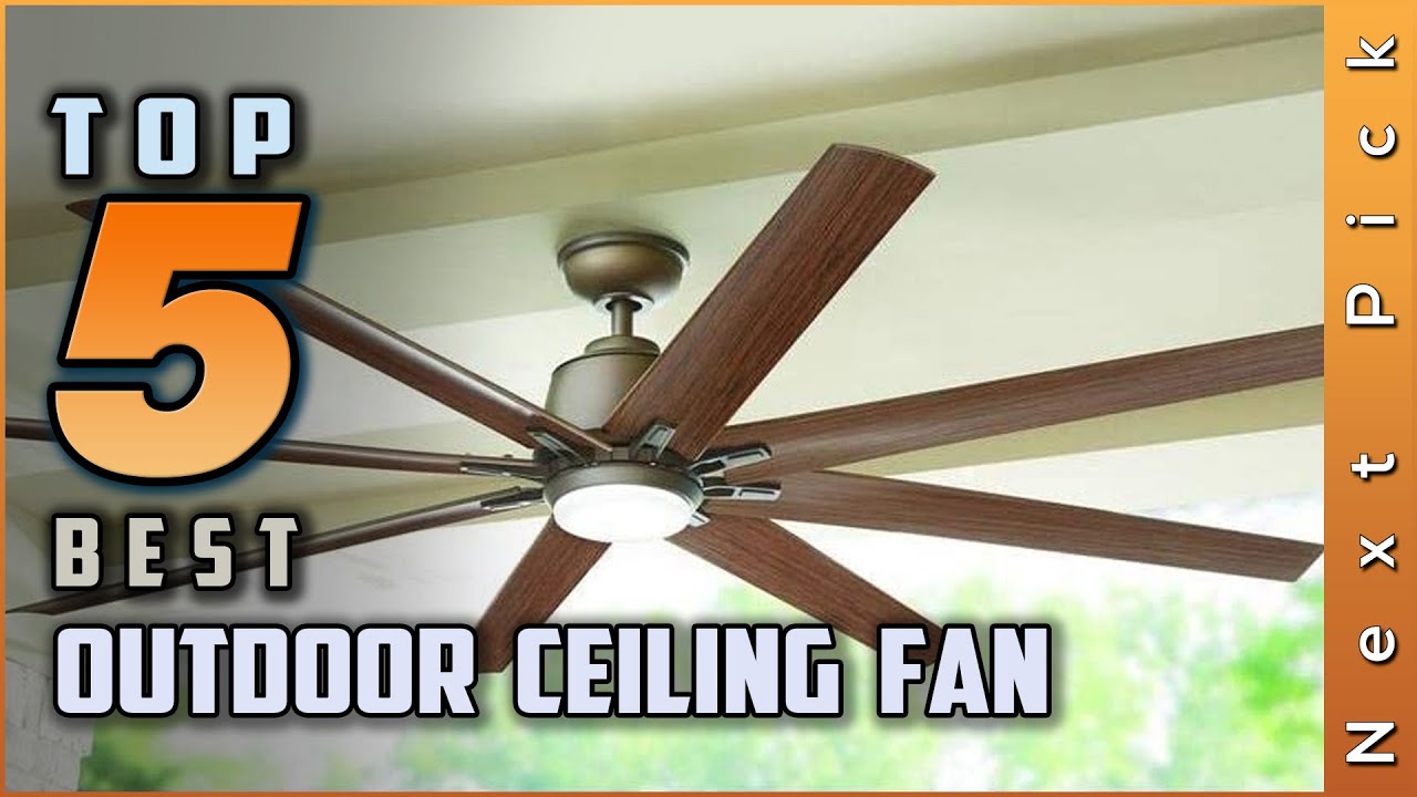 Top 5 Best Outdoor Ceiling Fan Review In 2024 | You Can Buy Right Now ...