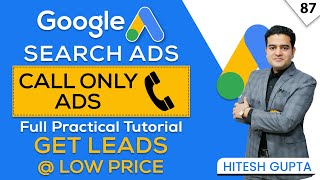The Ultimate Guide to Google Call Only Ads | Complete Tutorial and Setup