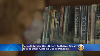 School Librarian Uses Drones To Deliver Books To Kids Stuck At Home Due To Pandemic