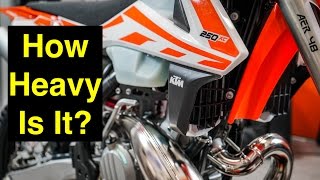 How Heavy is the 2017 KTM 250 XC? - Episode 219