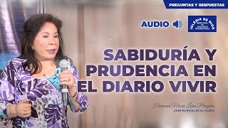 Sabiduría y prudencia en el diario vivir - Hna. María Luisa Piraquive - IDMJI