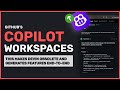 Github Copilot Workspaces: Better than DEVIN! Create Features & Fix issues instantly with Copilot!