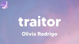 Olivia Rodrigo - traitor (lyrics)