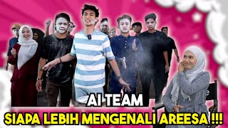 AI TEAM SIAPA LEBIH MENGENALI AREESA !!! TANGAN AREESA KENE 23 JAHITAN SEBAB KEMALANGAN ???