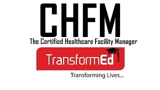 Certified Healthcare Facility Manager | CHFM® 2019