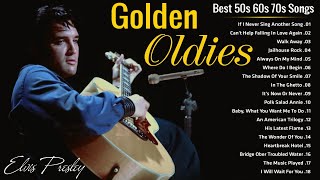 Elvis Presley, Matt Monro, Andy Williams, Engelbert,... Golden Oldies Best Songs Of 50s 60s 70s Ever
