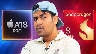 Apple A18 Pro vs Snapdragon 8 Elite : Which is Best ? (Comparison)