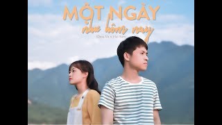 Một Ngày Như Hôm Nay (A Day Like Today) - Khoa Vu x Hai Sam