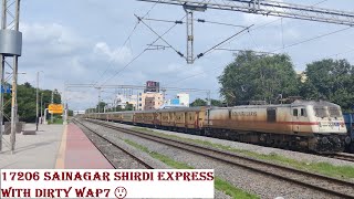 Dirty WAP7 with 17206 Kakinada - Shirdi Express | Indian Railways | Train | 4k Video