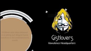 Who is Gistlover? Here's What We Know