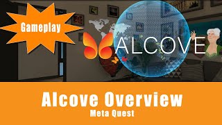 VR: Alcove: Overview #alcove #meta #metaquest #vr