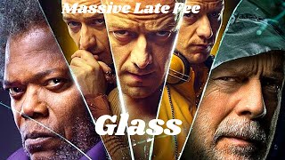 Massive Late Fee 15: Glass