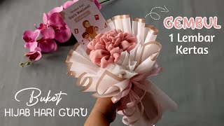 BUKET HIJAB HARI GURU MODEL KRIWUL SATU LEMBAR KERTAS CELLOPHANE WRAPPING SUPER GEMBUL