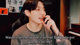 Waste It On Me By JungKook [Lyrics] | BTS Jungkook Birthday Live (2021.08.31) |