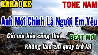 Karaoke Anh Mới Chính Là Người Em Yêu Tone Nam | Karaoke Beat | 84