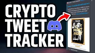 Crypto Tweet Tracker  | Don't miss $TRUMP or $MELANIA | Track Meme Token Tweets in Discord (Scraper)