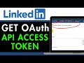 How to Get LinkedIn OAuth API Access Token 2025 (Step-by-Step-Guide)