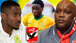 Al Ahly Send Officials To Rulani Mokwena & Agents From Wydad |Pitso Mosimane Comments On Khaya Shozi