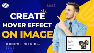 How to reveal text on hover image in Squarespace || Squarespace Fluid Engine Hover Effects Tutorial