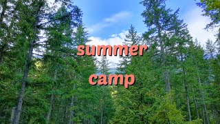 summer camp🇨🇦 キャンプカナダ