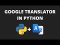 Translate text using python - googletrans python