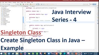 Java Interview Series - 4 | Java Singleton class Example | Team MAST