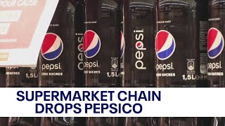 Supermarket giant removes PepsiCo products