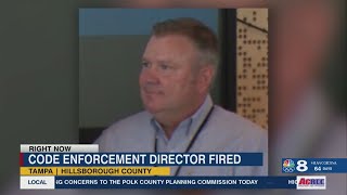 Tampa code enforcement director fired
