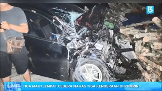 Tiga maut, empat cedera nahas tiga kenderaan di Rompin