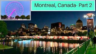 🇨🇦Canada Tamil VLOG| Montreal Travel Vlog|Part 2| Old Montreal|கனடா| Jacques Cartier| Ferris Wheel