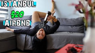 $20 VS. $30 A NIGHT AIRBNB IN ISTANBUL | Quarantine Apartment Tour 🇹🇷 | The New Normal