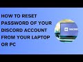 How to Reset Password of Your Discord Account from Your Laptop or PC