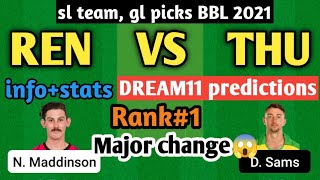 REN VS THU dream11 predictions|ren vs thu dream11 team today|Ren vs Thu bbl t29 dream11 predictions|