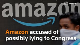 Amazon accused of possibly lying to Congress