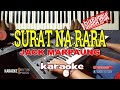 KARAOKE-SURAT NARARA|SUARA PRIA|Live Keyboard|HD|Download Style Dideskripsi