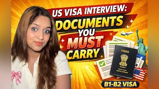US Visa Interview Documents You MUST Carry (B1/B2) | Complete Checklist 2026