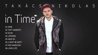 Takács Nikolas - In Time EP1 - (Teljes album)