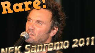 NEK SAN REMO 2011 FULL CONCERT EXTREMELY RARE!!!