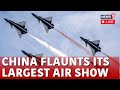 China Airshow 2024 Live | China Air Show | China Showcase J-35 Stealth Fighter,Military Power | N18G