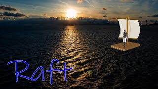 【Raft】人間彪万の　のんびり漂流記　Part1【ゲーム実況】