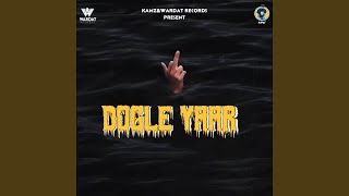 Dogle Yaar (feat. Jaan)