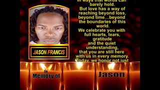 Jason Francis ~ Memorial
