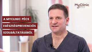 A MyClinic egészségprevenciós szolgáltatásáról - Dr. Kürthy Dániel, MyClinic