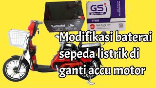 Modifikasi baterai sepeda listrik dengan  aki motor