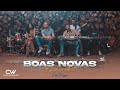 BOAS NOVAS | Charles Wagner [ Clip Oficial ]